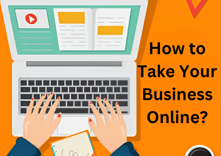 How to Take Your Business Online?