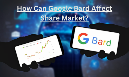 Google Bard Affect Share Market